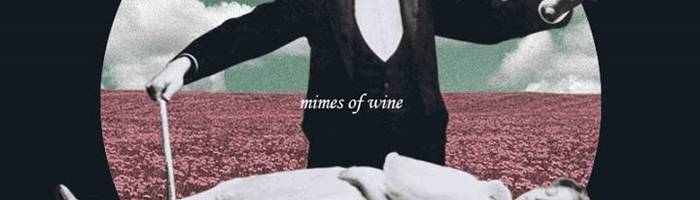 MIMES of WINE live