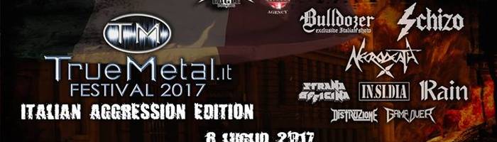 Truemetal.it Festival 2017 - Italian Aggression Edition