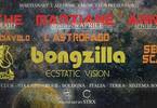 BONGZILLA + Ecstatic Vision