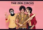 The Zen Circus ★ Latteria Molloy