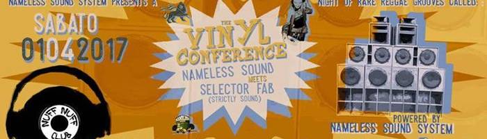 Vinyl Conference Nameless Meets Selector Fab (Strictly Sound)