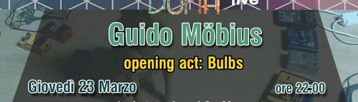 DumaLive: Guido Mobius feat R7 Agency + open act Bulbs