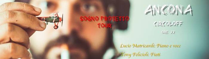 Lucio Matricardi Live at Circoloff Ancona