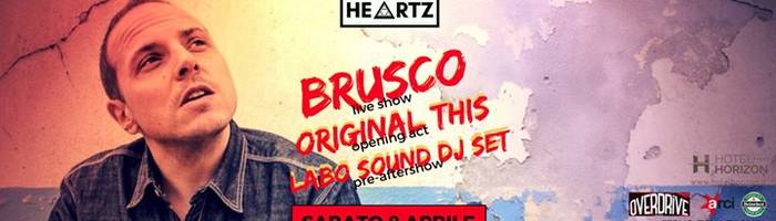 BRUSCO Live Show + OpenAct: Original This + Labo Sound Dj set