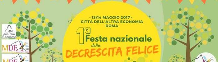 Festa nazionale della Decrescita Felice a Roma