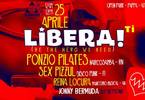 LIBERA(ti) // 25/4 con Ponzio Pilates, Sex Pizzul, Reìna Locura