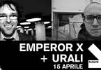 Urali + Emperor X :: Circolo Nadir