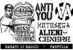 Anti You + Motosega • Alieni • XcenereX