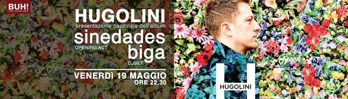 Hugolini > presentazione dell'album / Sinedades / Biga djset