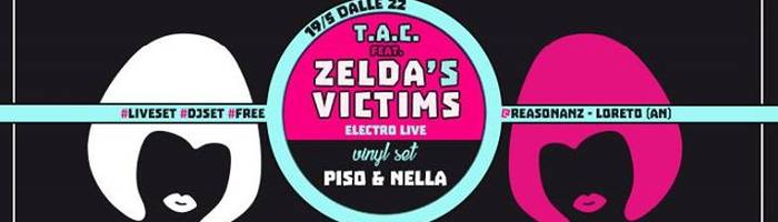 TAC feat. Zelda's Victims live // Nella Piso till late