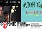 Musica Nuda + Avion Travel | Carroponte