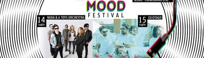 Mood Summer Festival 14/15 Luglio Nada&A Toys Orchestra-ExOtago