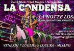La Condensa: La NOTTE LOSER @Locura - Misano