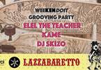 Weekendoit Grooving Party | Dj SKIZO Kame Elel The Teacher