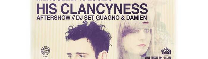 His Clancyness Dalla Cira ★ Dj Set Guagno & Damien ★ 19 07 2017