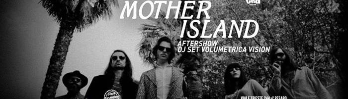 Mother Island Dalla Cira ★ Dj Set Volumetricavision ★ 26 07 2017