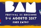 BAM FESTIVAL 2017 III EDIZIONE