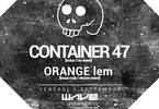 Container 47 + Orange Lem @Wave