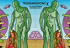 Transmissions X - Tenth anniversary edition, Ravenna Italy