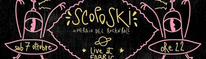 Scoposki live@Fabric Macerata