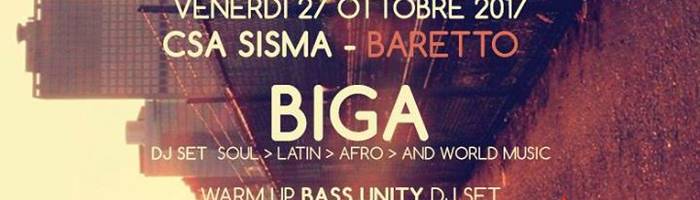 CSA Sisma Baretto - BIGA dj set + Warm up Bass Unity dj set