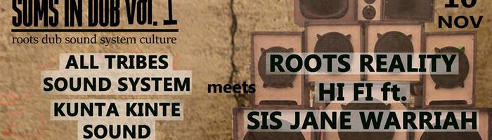 SOMS IN DUB Vol.1_ROOTS REALITY HI FI ft. SIS JANE WARRIAH