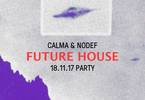 Future House Party/Calma-Nodef@Terminal