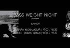 Bass Weight Night Preview @Gravity Records