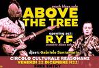 Above The Tree - psych blues solo /support: RYF + Gabriele djset
