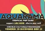 Aquarama - tropical pop surf / support: Lou Nime + djset