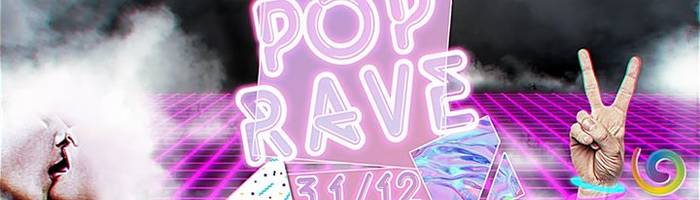 POP Rave! - Capodanno 2018 al Cassero