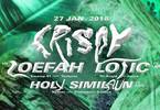 Crispy ┼ Loefah ┼ Lotic ┼ Holy Similaun