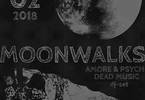 Dead Music presenta: Moonwalks
