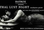 ▲ Lethal Lust ▲ Batbox Tunga Exclusive Privè
