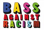 Bass vs Racism feat Ioshi / Jambassa / Foster / Bass Unity powa