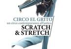 Scratch & Stretch