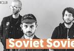 Soviet Soviet live / Blackbox party with No Glucose Crew & Mars