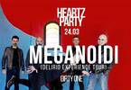 Heartz Party + Meganoidi Live 