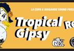 Tropical Gipsy Records Night