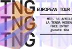 TTNG (uk) + guests live at La Tenda, Modena | Free entry