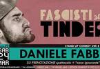 Daniele Fabbri in "Fascisti su Tinder" / stand up comedy live