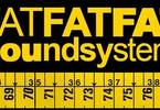 FAT FAT FAT Soundsystem all night