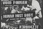 Descend into Oblivion: Void Forger + Human Host Body