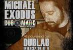 Michael Exodus meets DubLab Interceptor HI FI