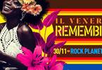 Il Venerdì Remember | Rock Planet