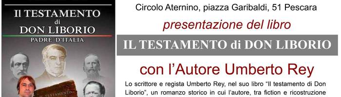 Umberto Rey presenta il libro “il testamento di Don Liborio”