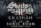 Sharks in your mouth / Krashah @Sonic Room - Fabriano -