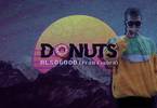 BUM Donuts W/ Alsogood