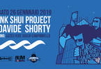 Funk Shui Project & Davide Shorty live at Locomotiv Club