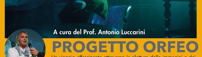 Progetto Orfeo - A cura del prof. Luccarini